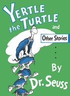 !R Dr._Seuss Yertle_the_Turtle turtle // 1877x2560 // 508.1KB
